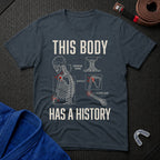Body With A History T-Shirt