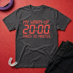 My Warm-up T-Shirt