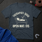 Therapist vs Open Mat T-Shirt