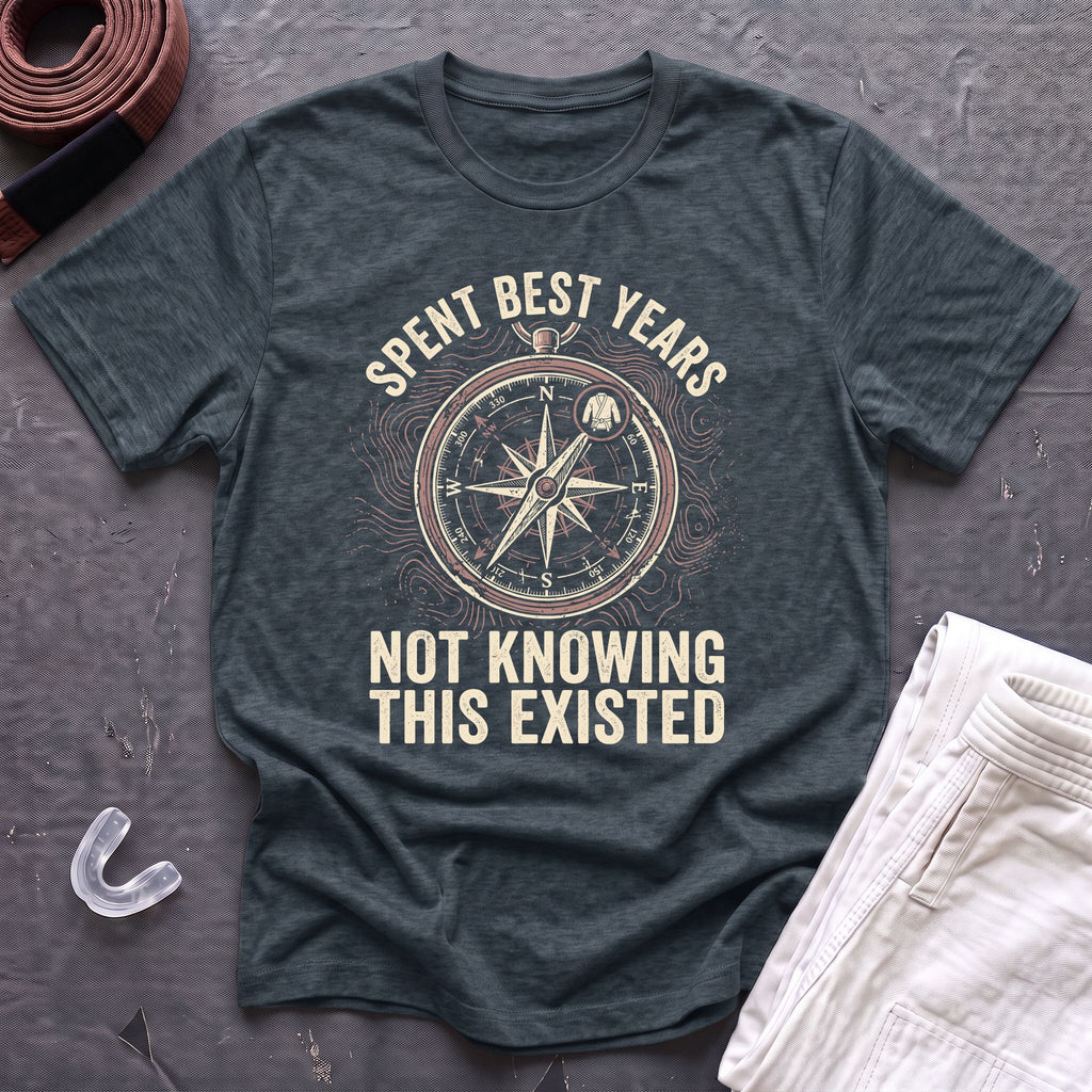 Years Not Knowing BJJ T-Shirt