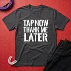 Tap Now T-Shirt