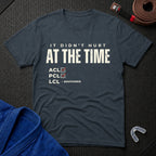 It Didn't Hurt T-Shirt