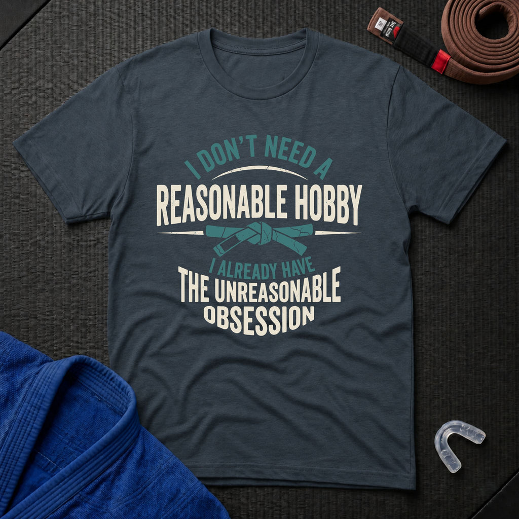 Unreasonable Obsession T-Shirt