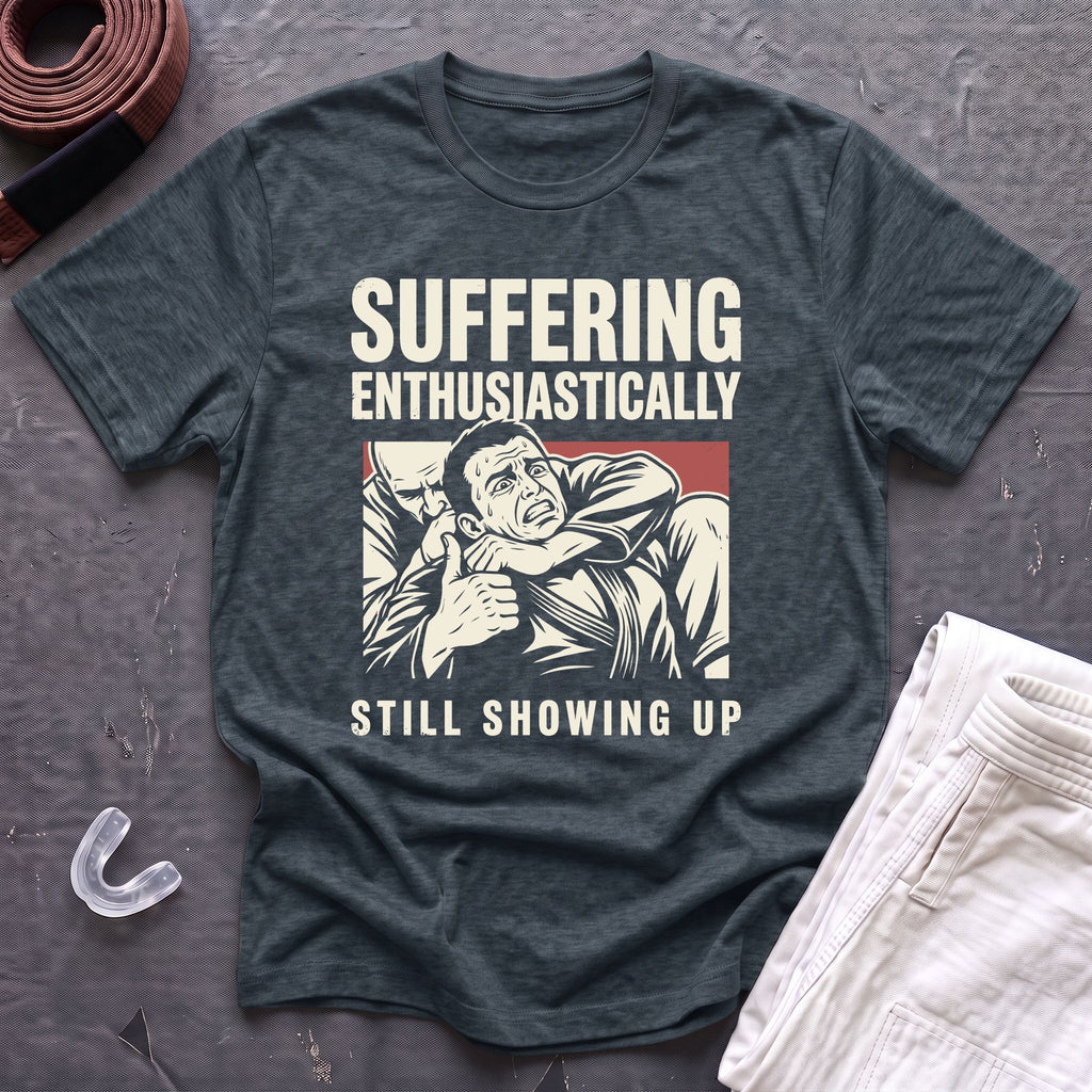 Enthusiastic Suffering T-Shirt