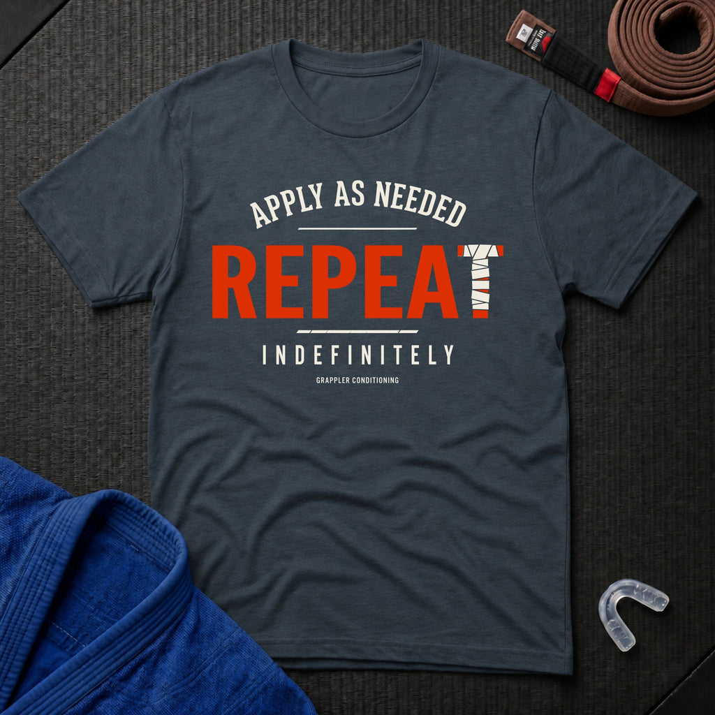 Apply As Needed T-Shirt
