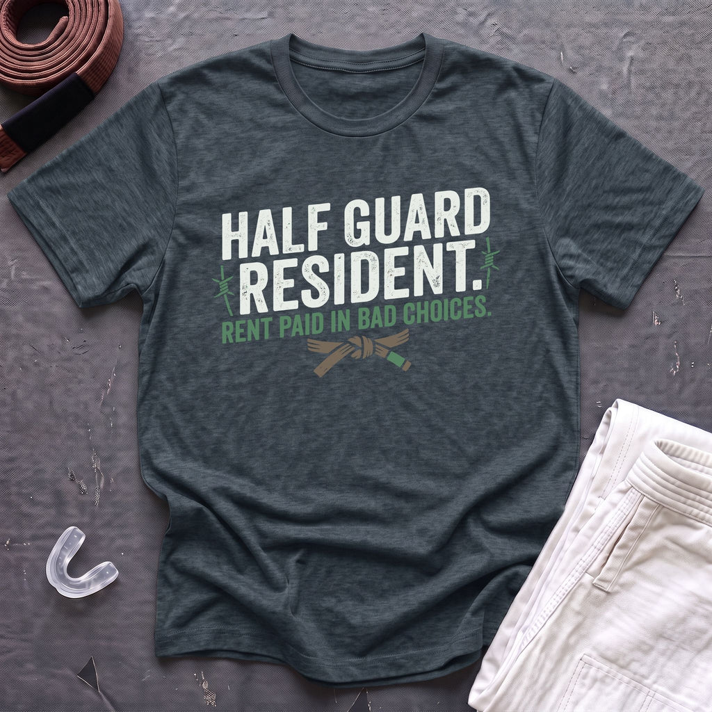 Half Guard Resident T-Shirt