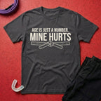 Age Is Just A Number T-Shirt