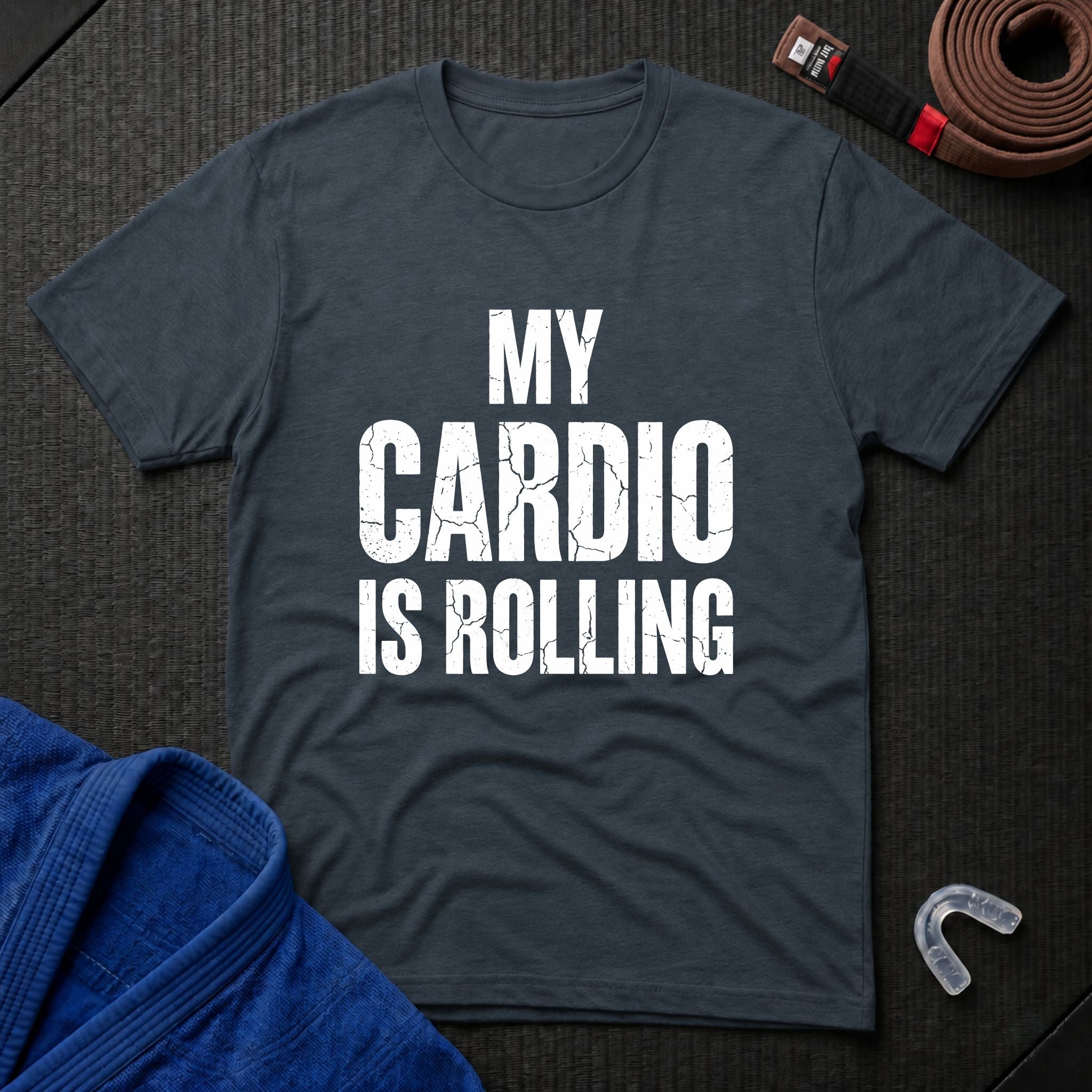 My Cardio Is Rolling T-Shirt