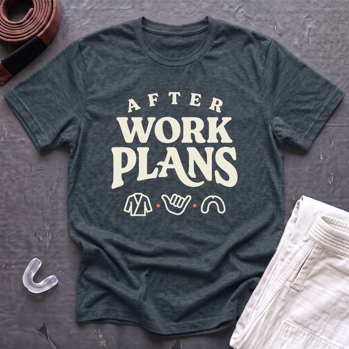 After Work Plans T-Shirt