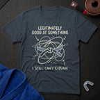 Unexplained Excellence T-Shirt