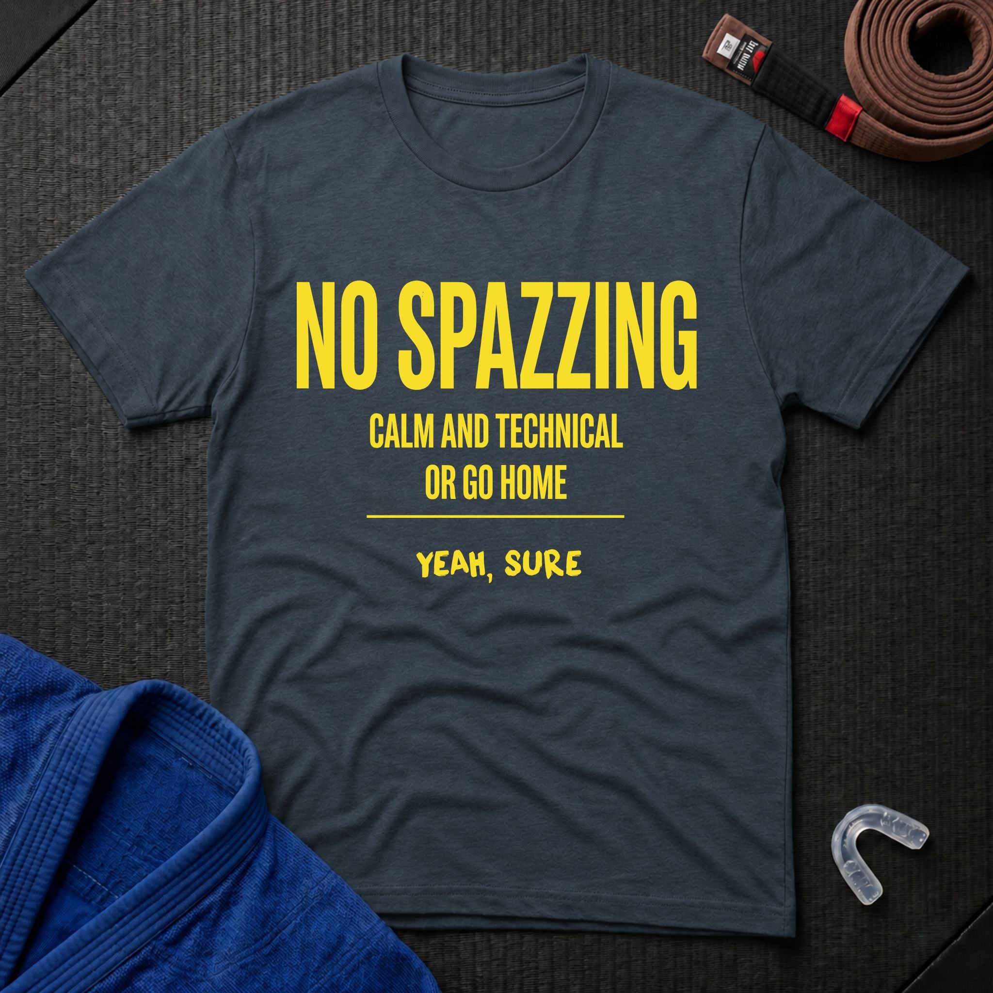 No Spazzing T-Shirt