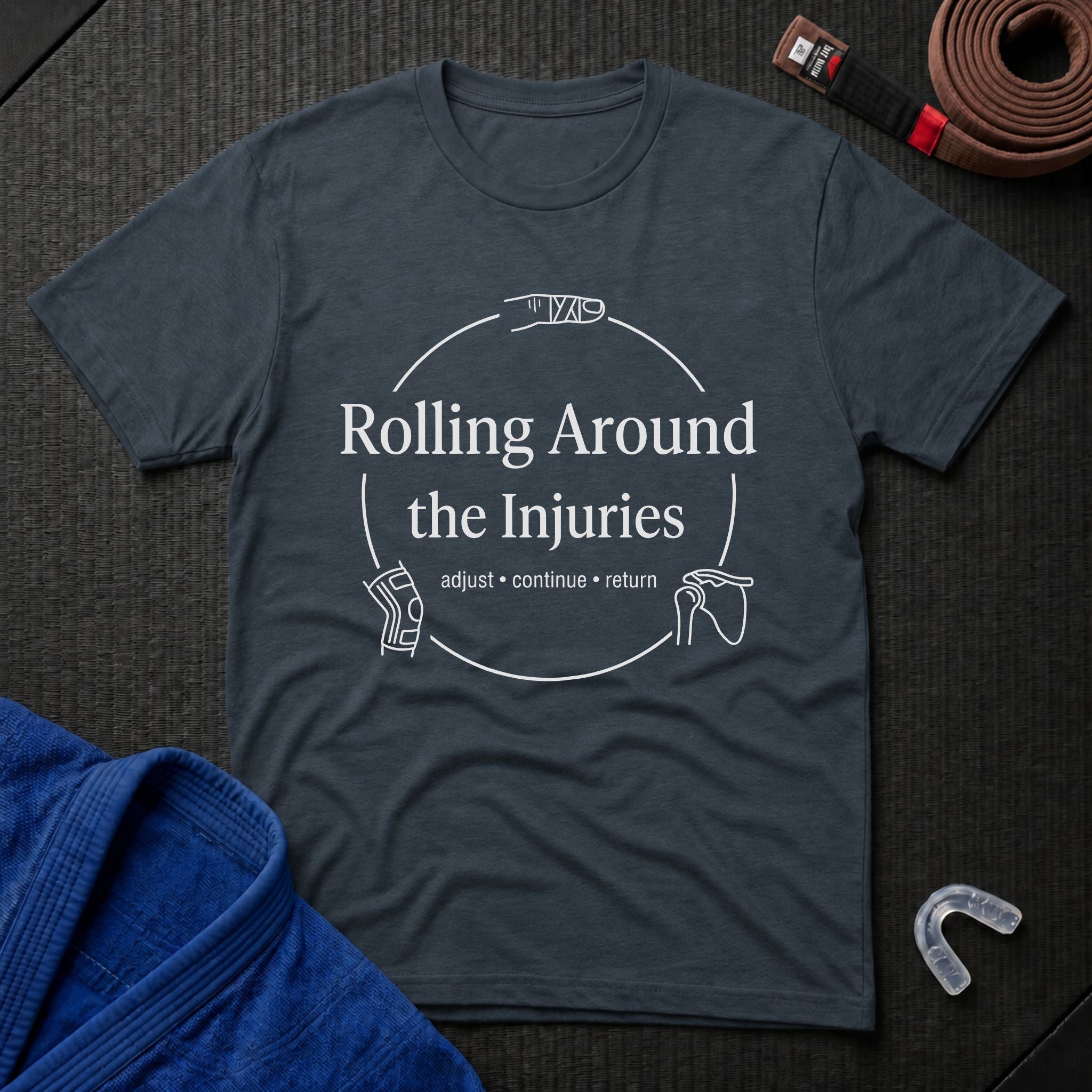 Rolling Around the Injuries T-Shirt