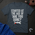 Late Starter T-Shirt
