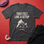 Set Up T-Shirt