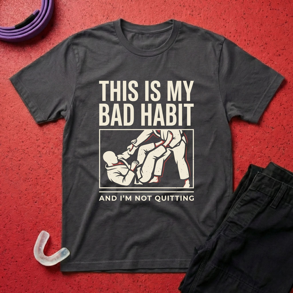 My Bad Habit T-Shirt