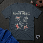 Casual Injuries T-Shirt