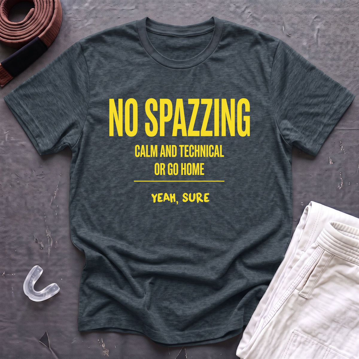 No Spazzing T-Shirt