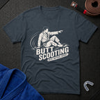 Butt Scooting T-Shirt