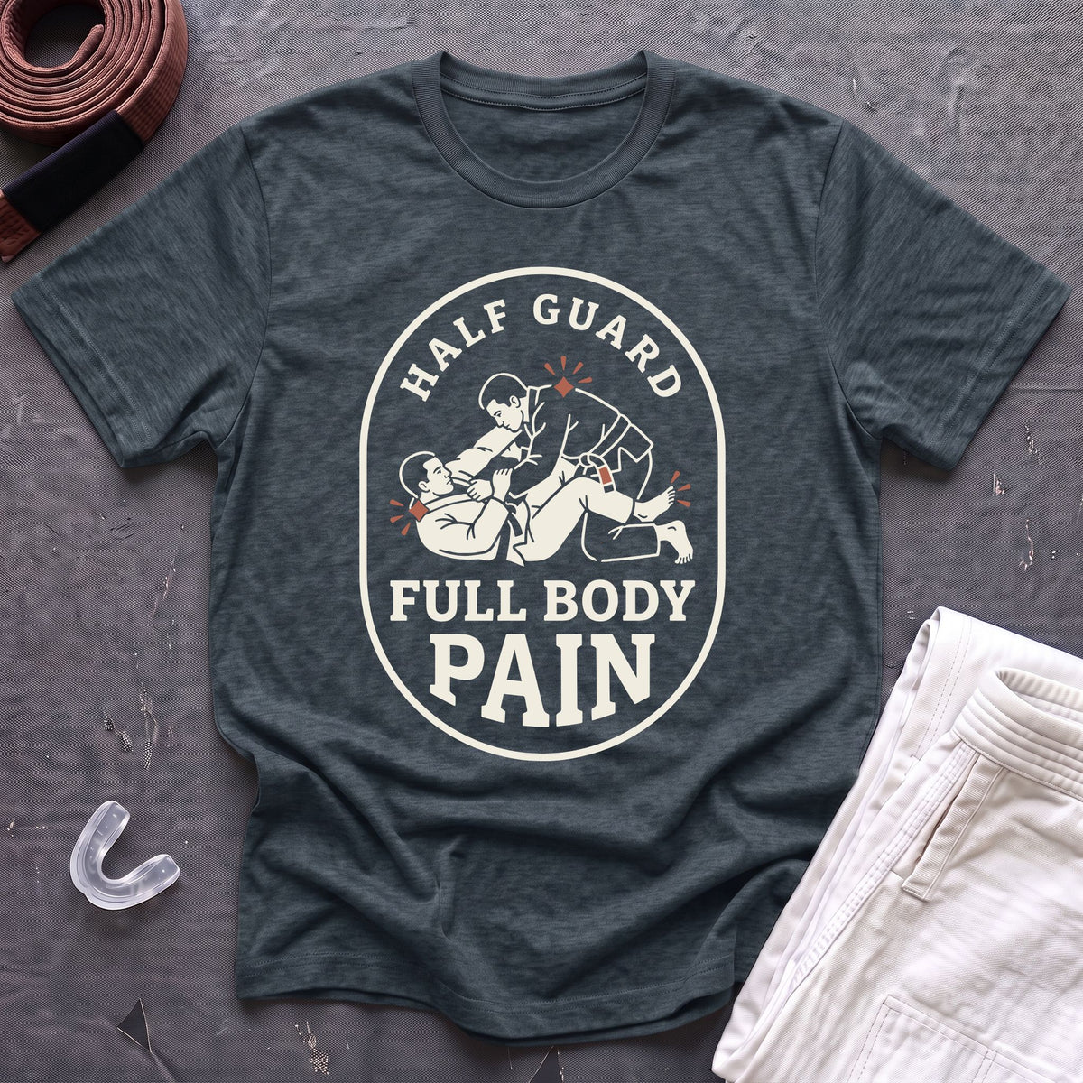 Half Guard Pain T-Shirt