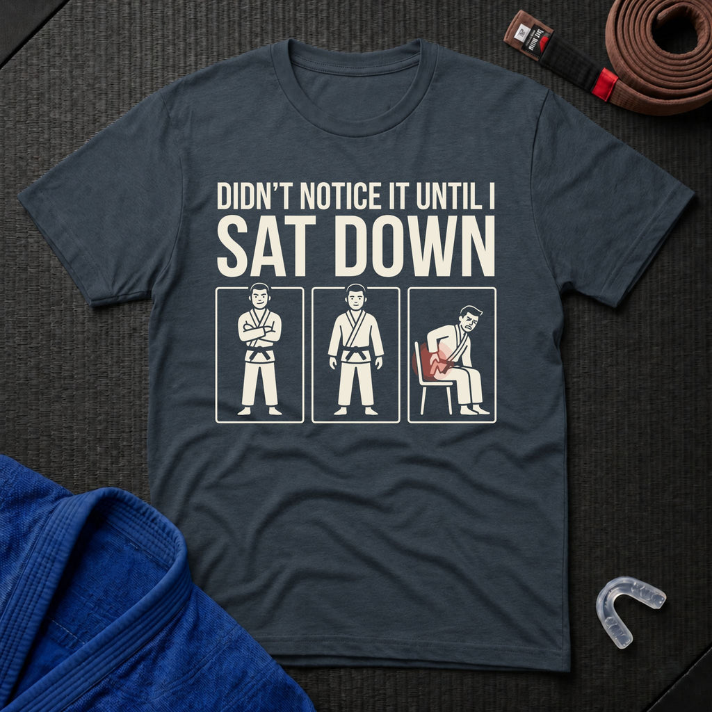 Didn't Notice That T-Shirt