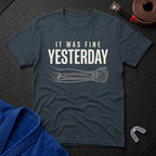 It Was Fine T-Shirt