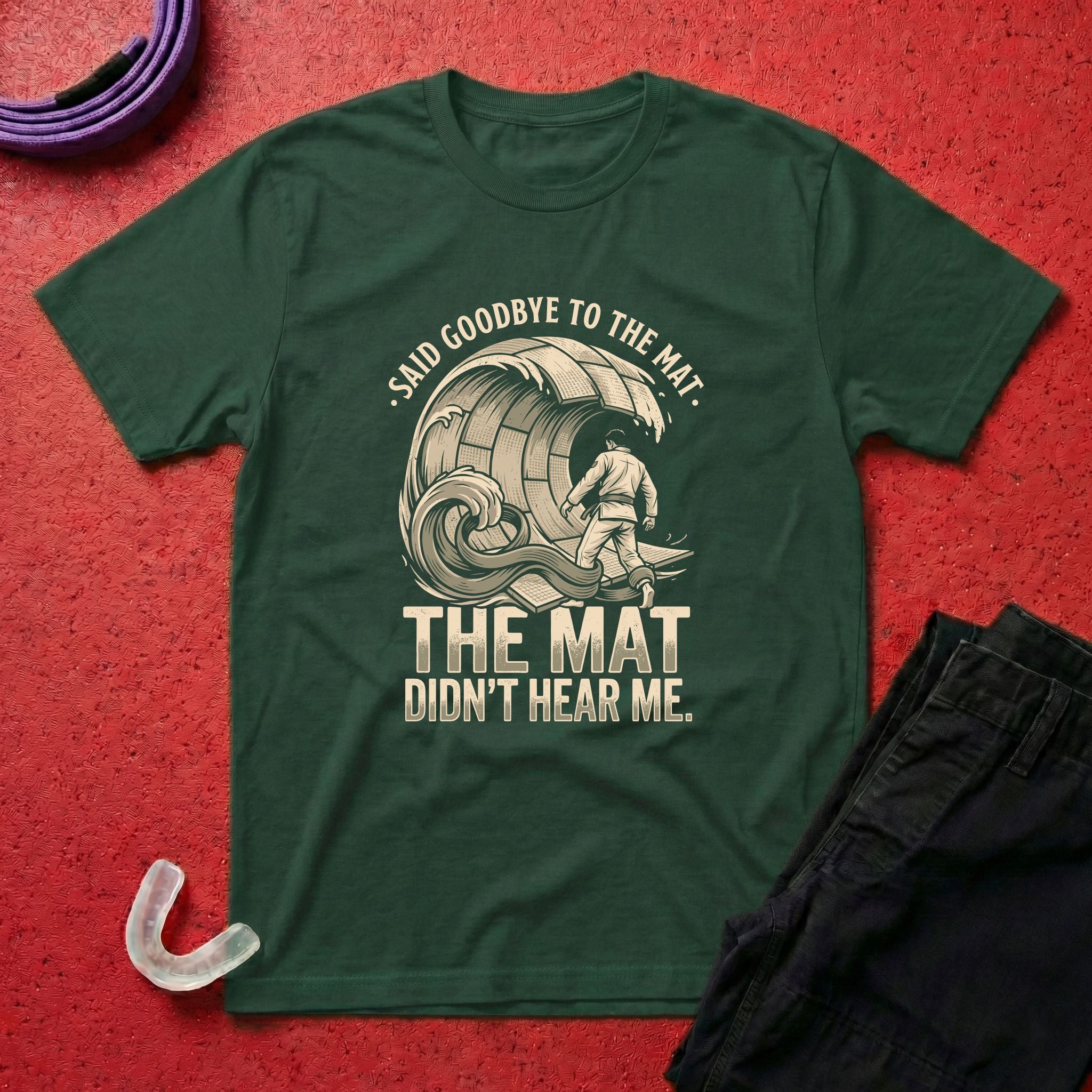 Goodbye To The Mat T-Shirt
