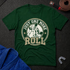 One More Roll T-Shirt