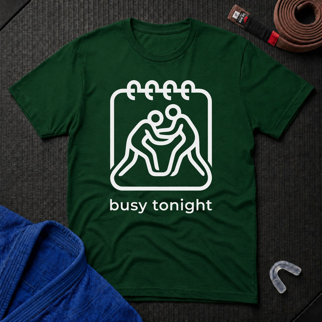 Busy Tonight T-Shirt