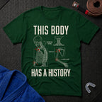 Body With A History T-Shirt