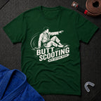 Butt Scooting T-Shirt