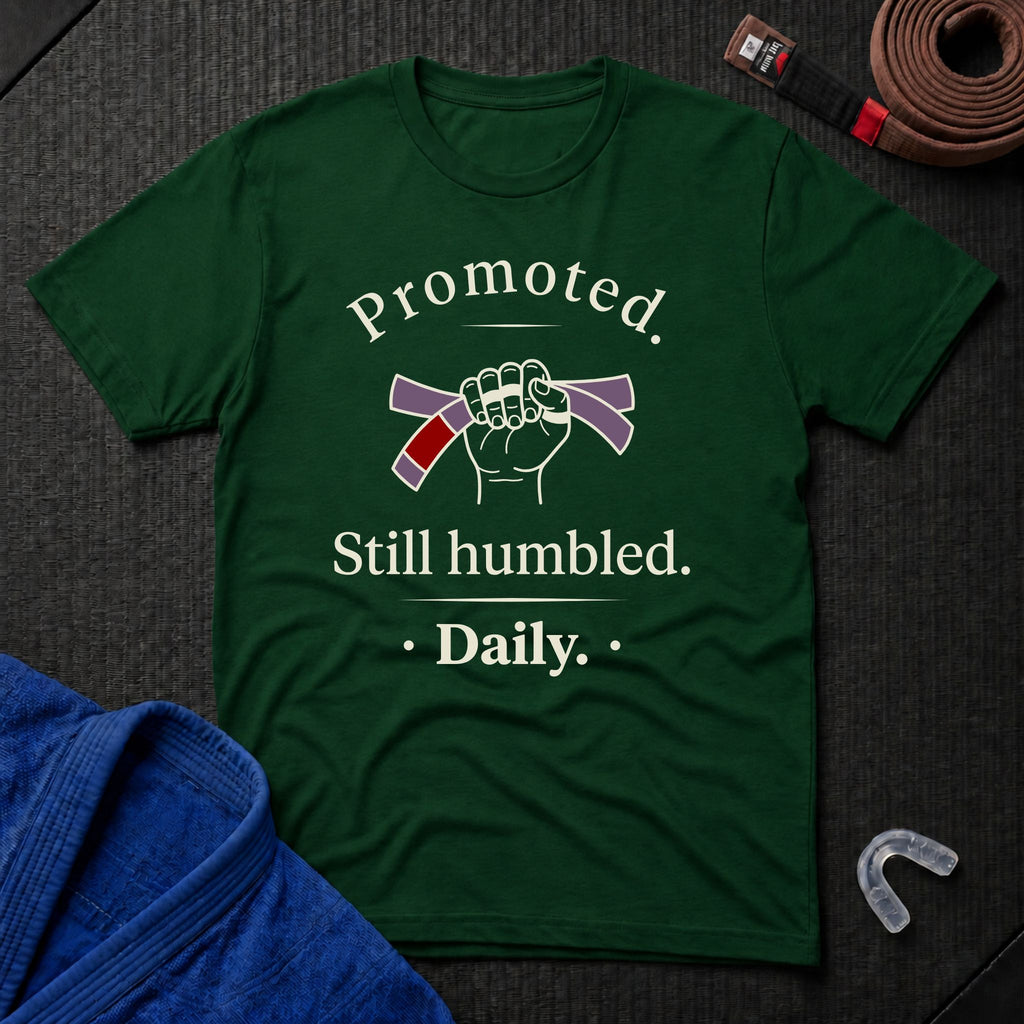 Promoted, Still Humbled T-Shirt