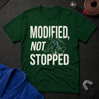 Modified, Not Stopped T-Shirt