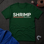 Shrimp Happens T-Shirt