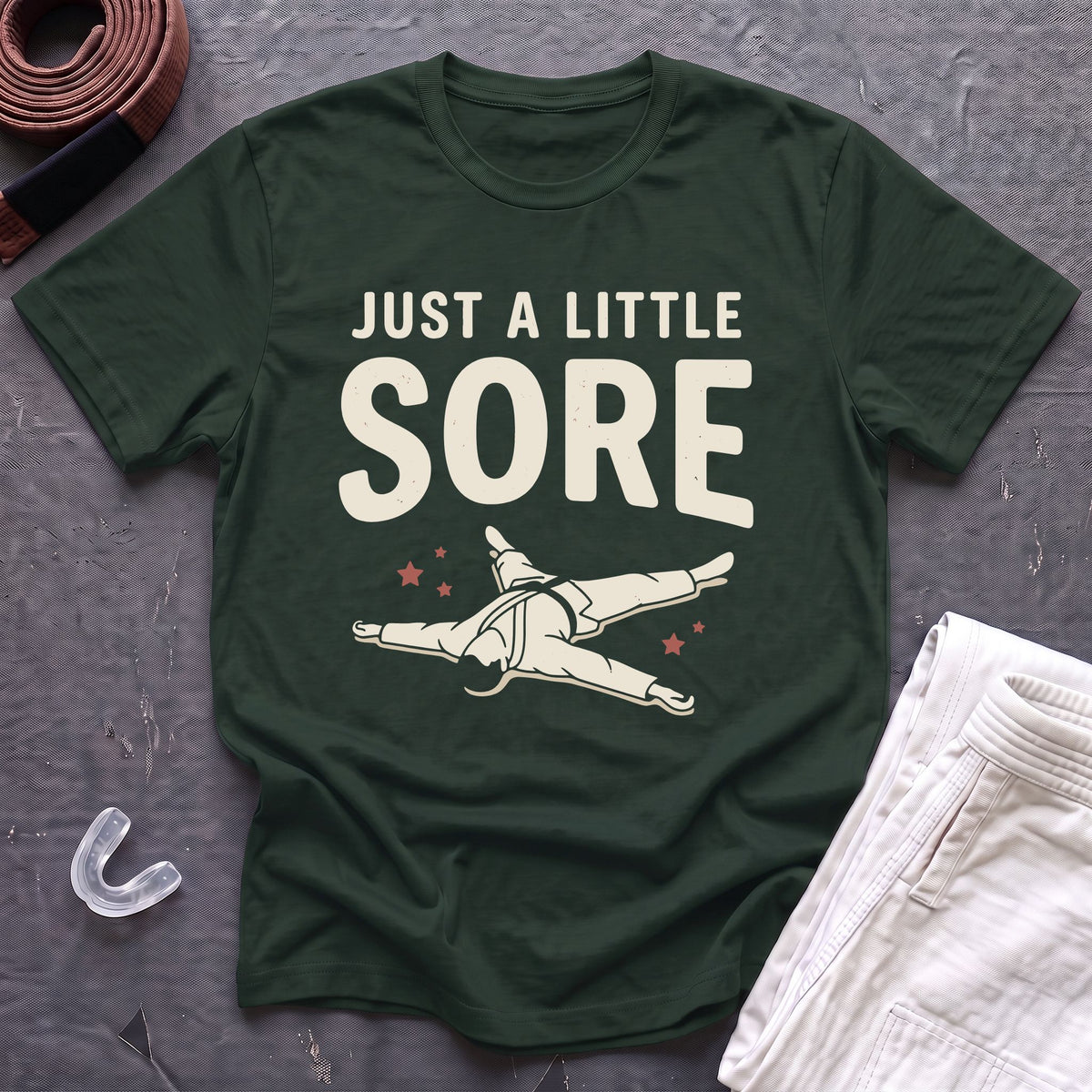 A Little Sore T-Shirt