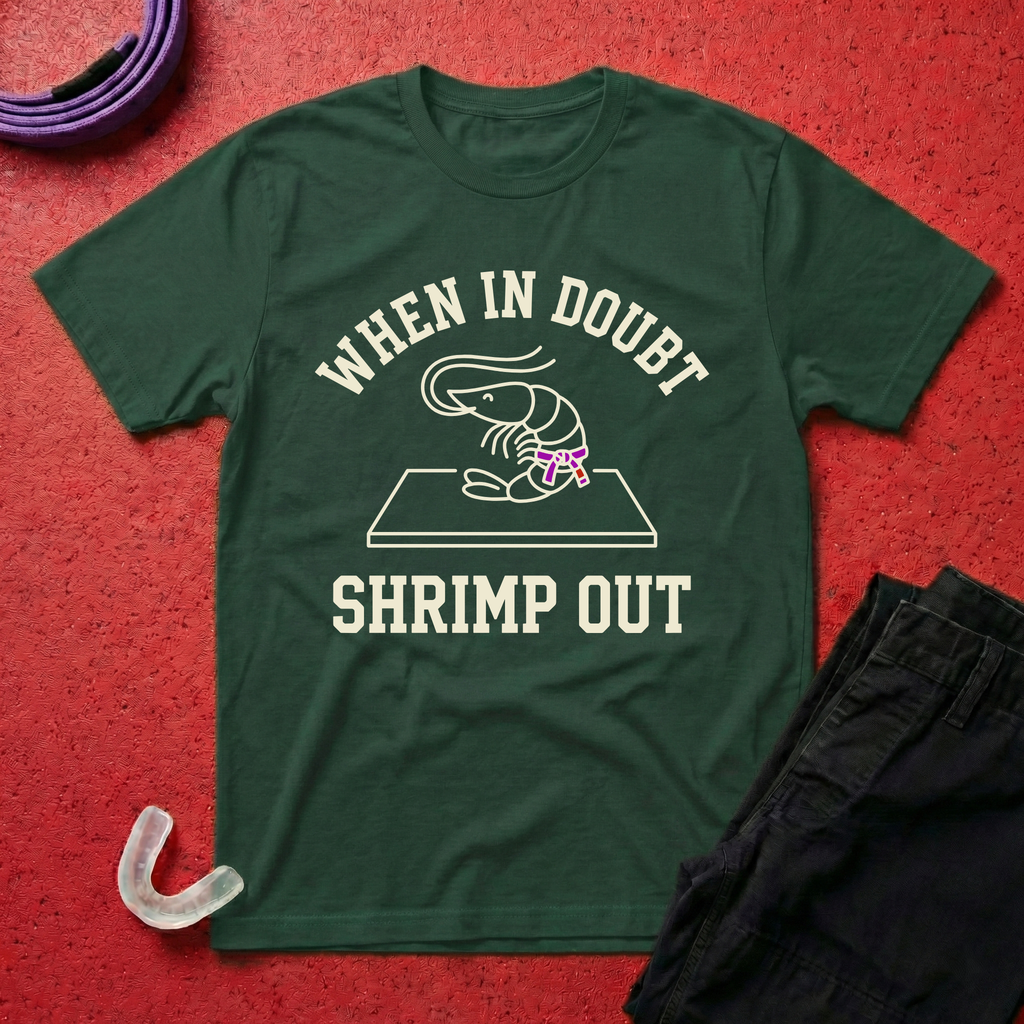 In Doubt Shrimp Out T-Shirt