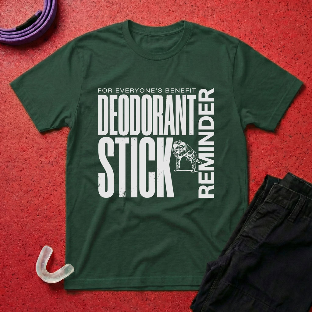Deodorant Stick Reminder T-Shirt