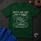 Sure Sweep T-Shirt