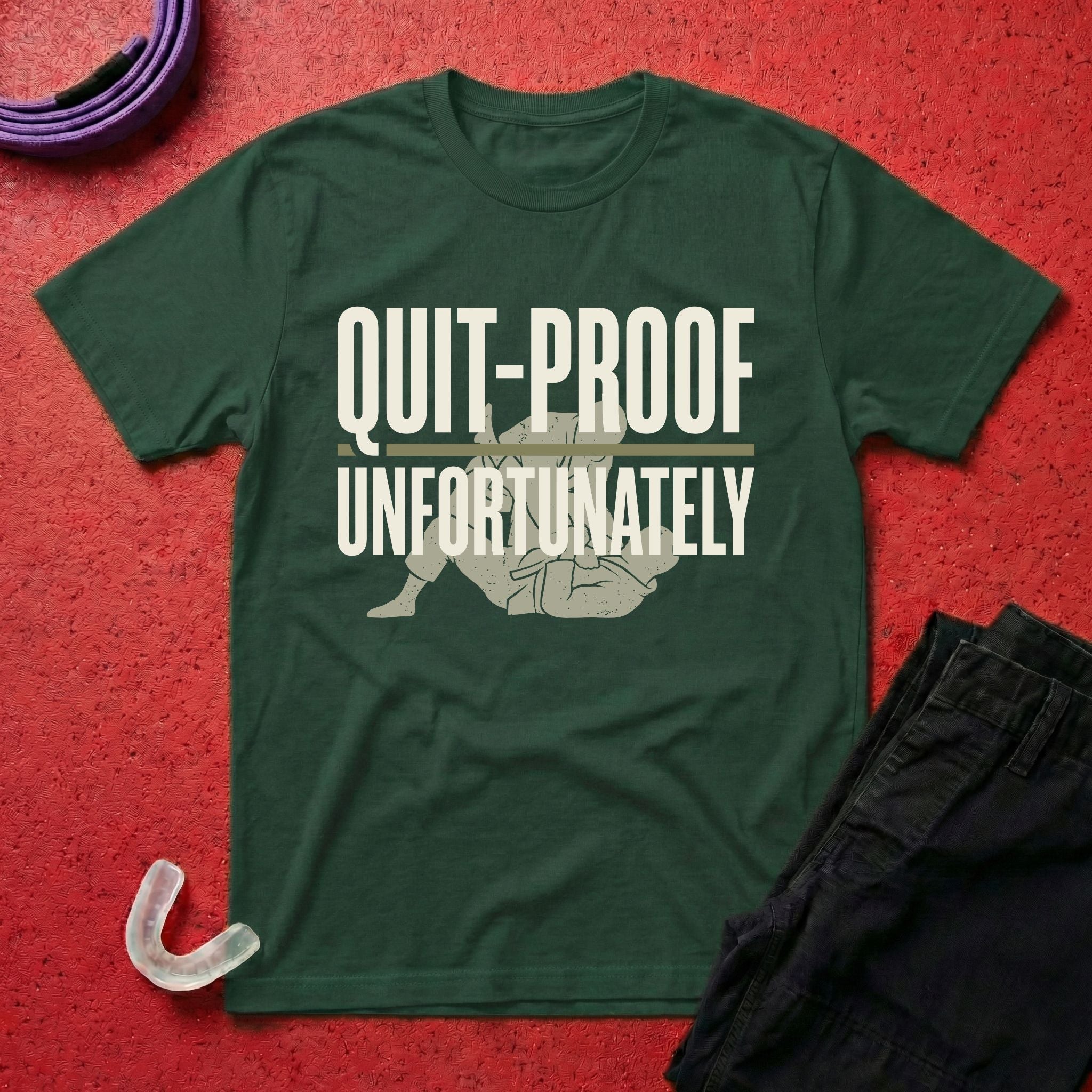 Quit-Proof T-Shirt