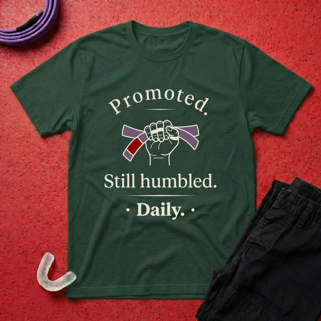 Promoted, Still Humbled T-Shirt