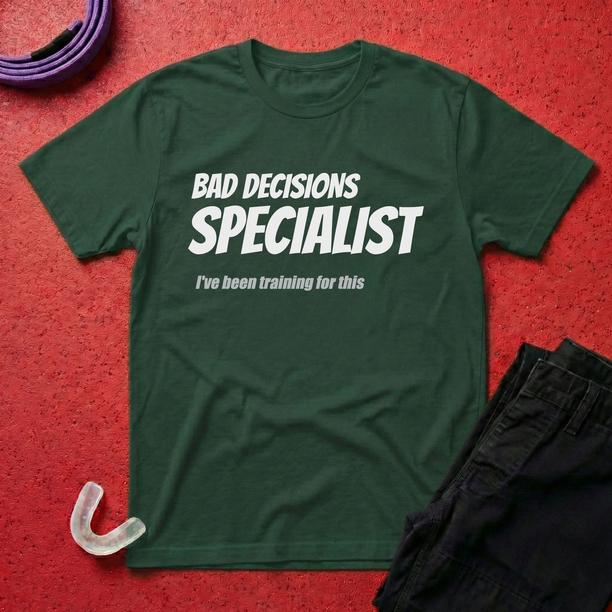 Bad Decisions Specialist T-Shirt