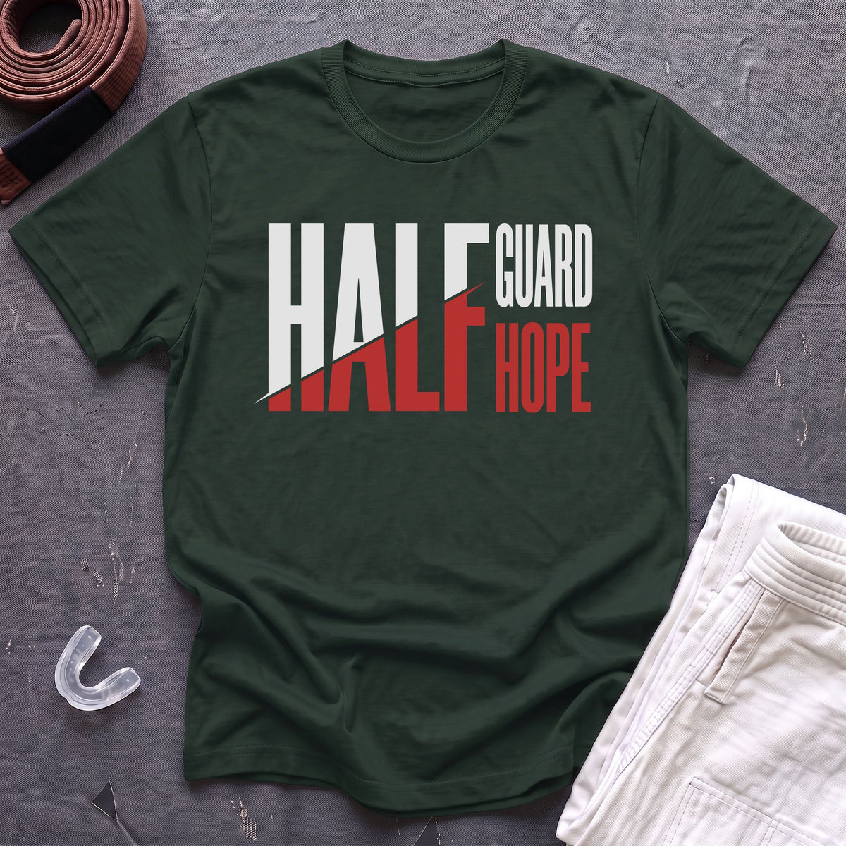 Half Guard Half Hope T-Shirt