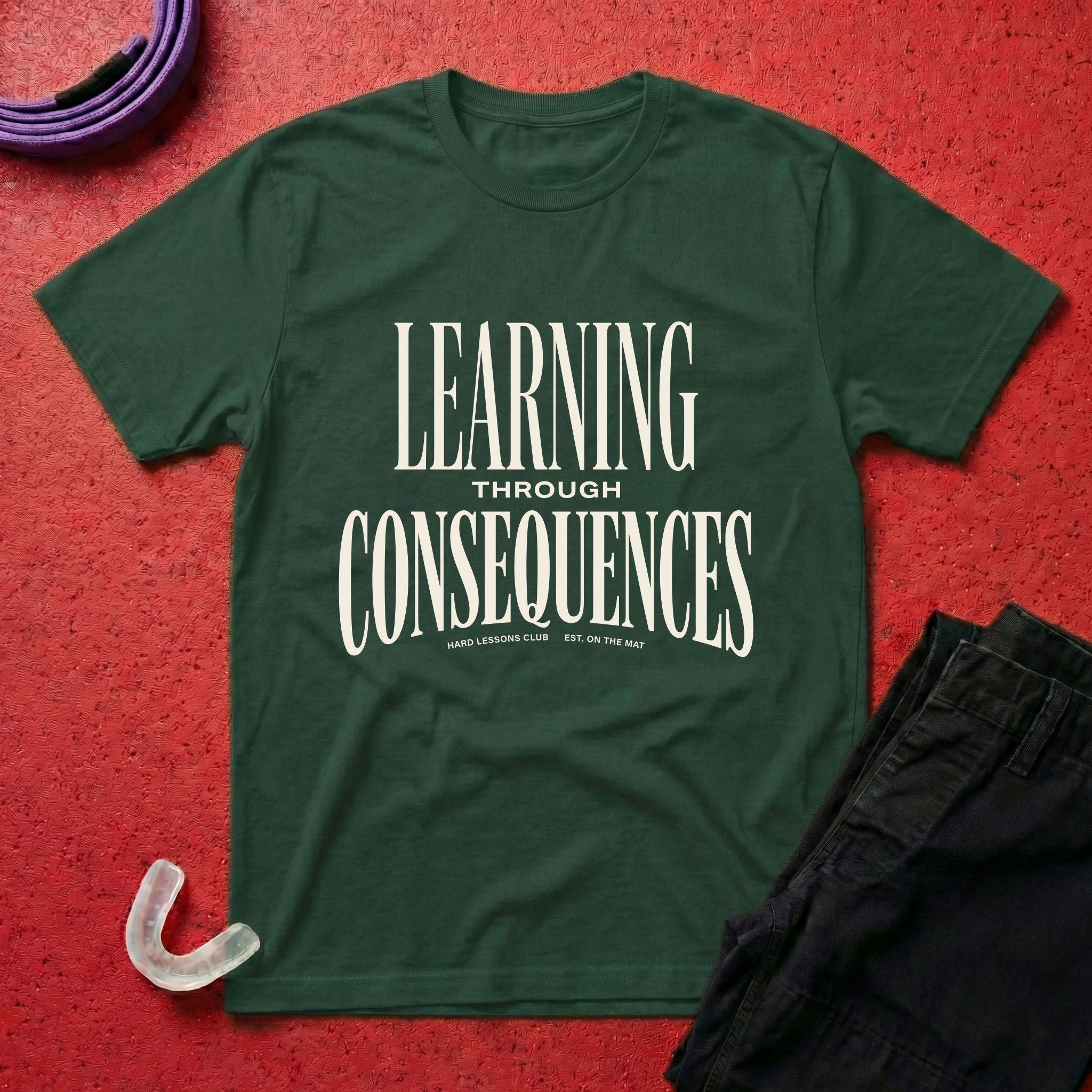 Learning Through Consequences T-Shirt