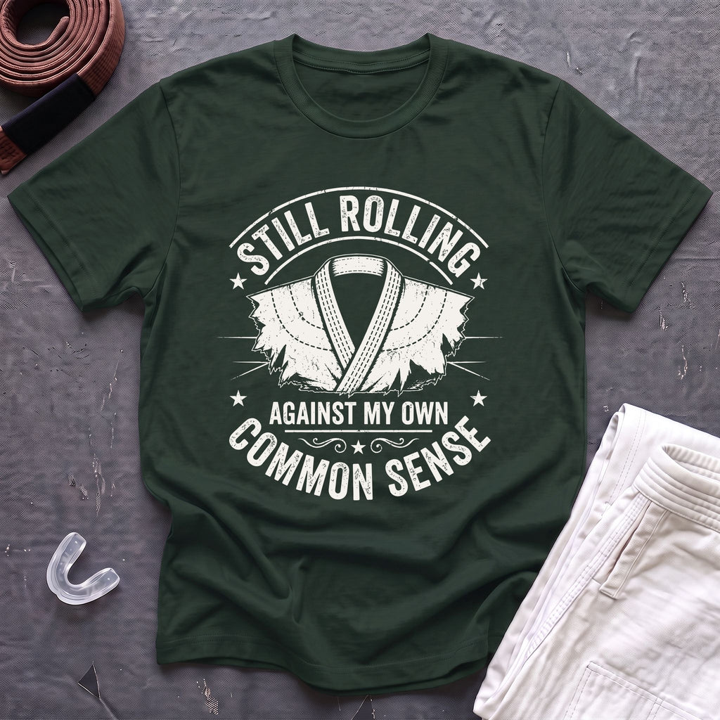 Against Common Sense T-Shirt