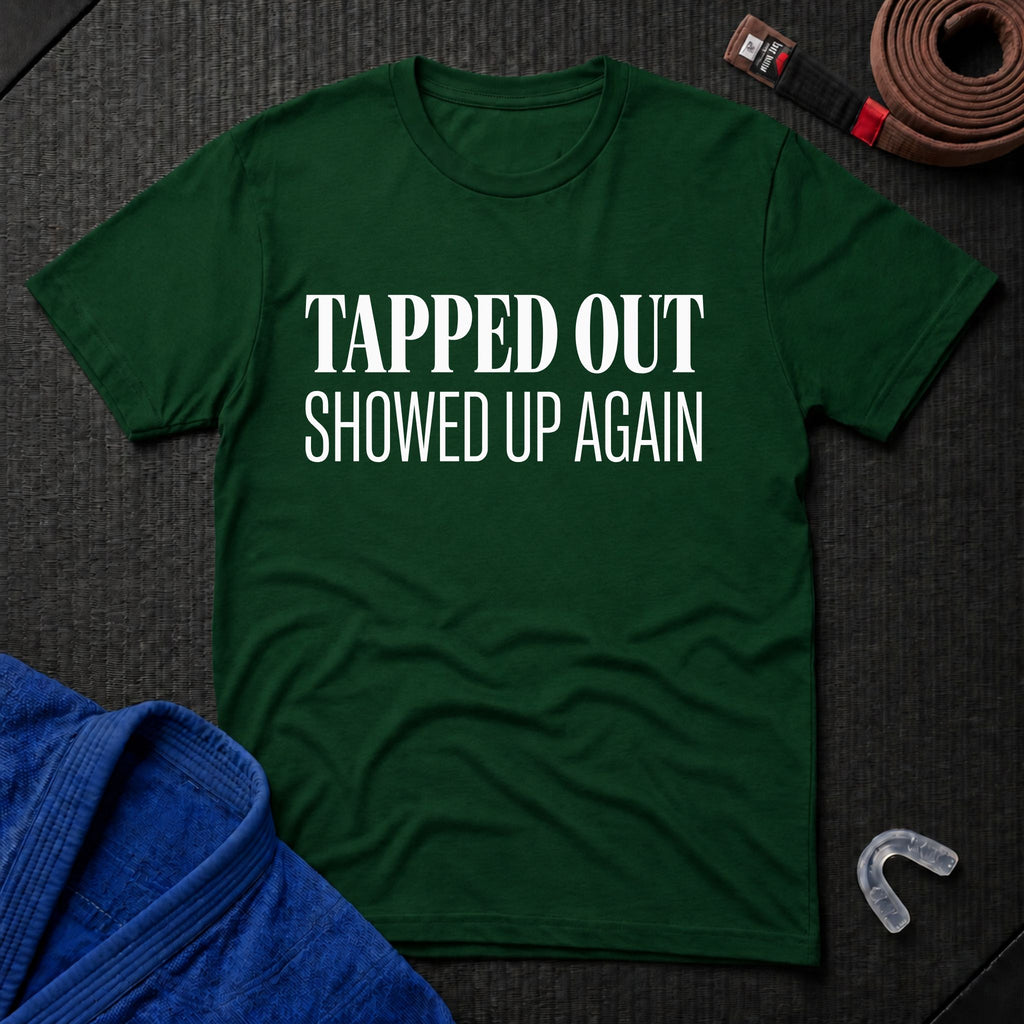 Showed Up Again T-Shirt