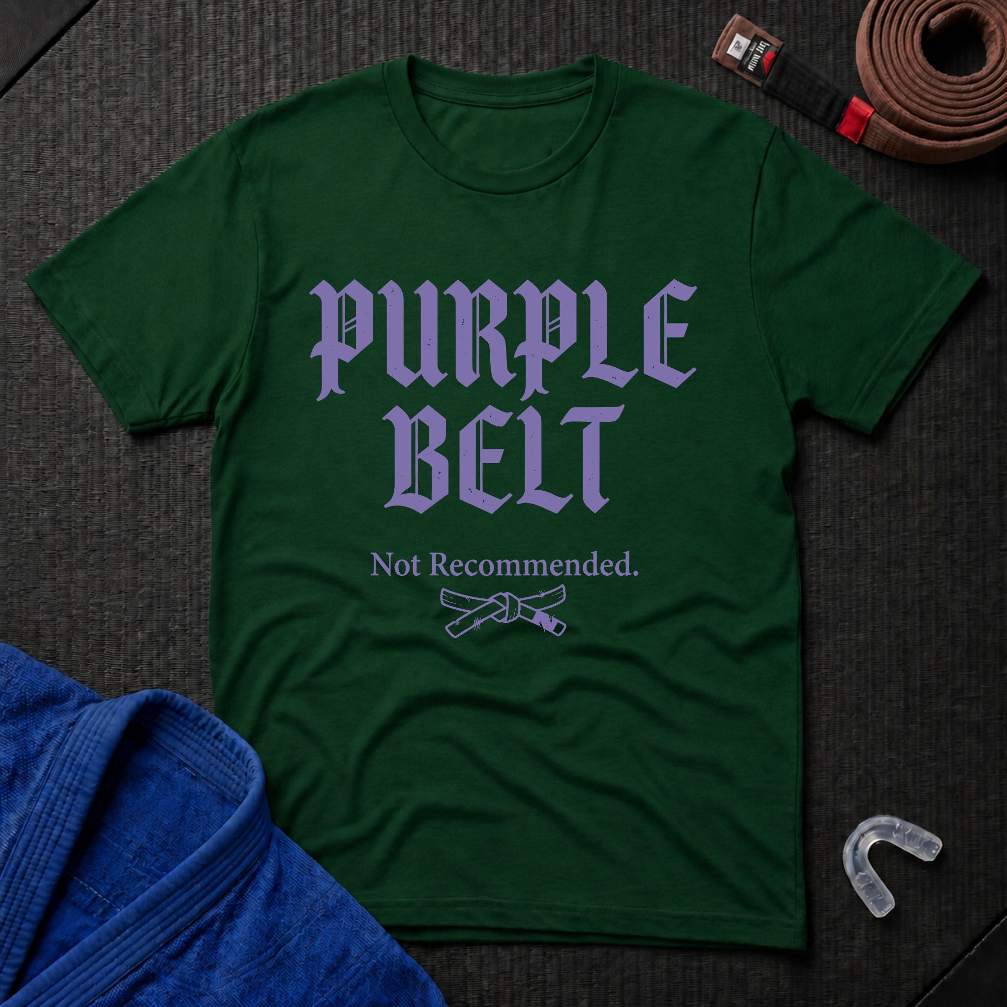 Purple Belt Not Recommended T-Shirt
