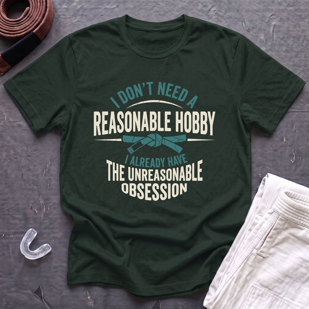 Unreasonable Obsession T-Shirt