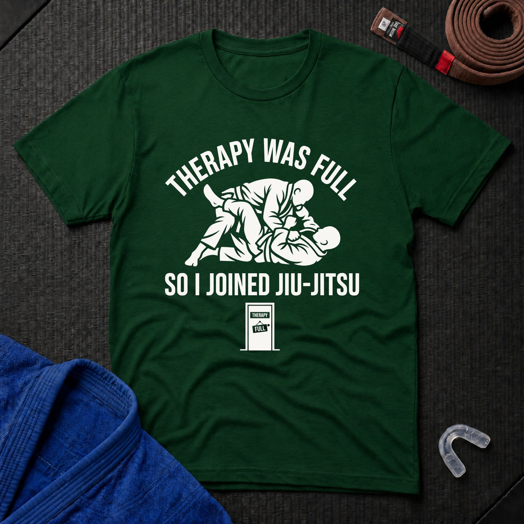 Therapy Was Full T-Shirt