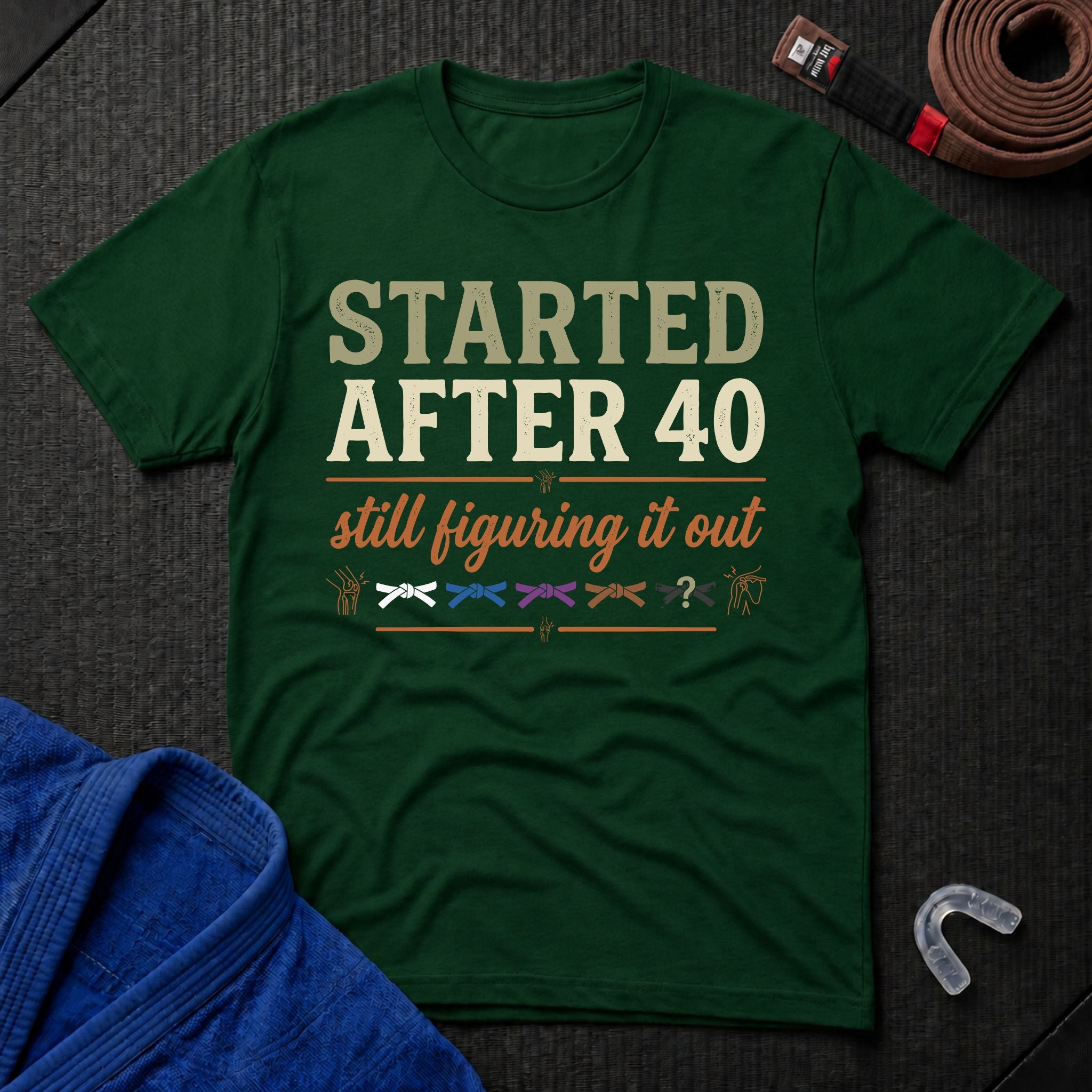Started After 40 T-Shirt