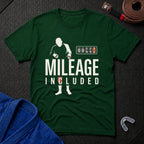 Mileage Included T-Shirt