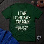 Tap, Tap Again T-Shirt